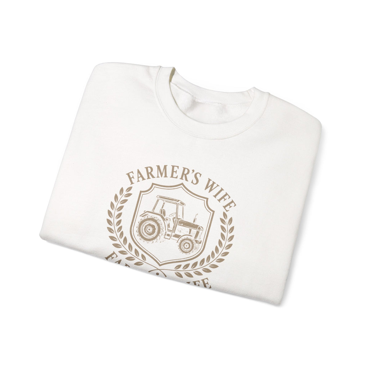 Farmer’s Wife, Farmer’s Life Sweatshirt