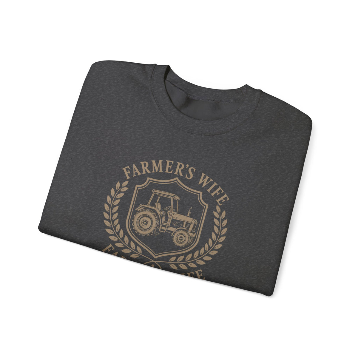 Farmer’s Wife, Farmer’s Life Sweatshirt