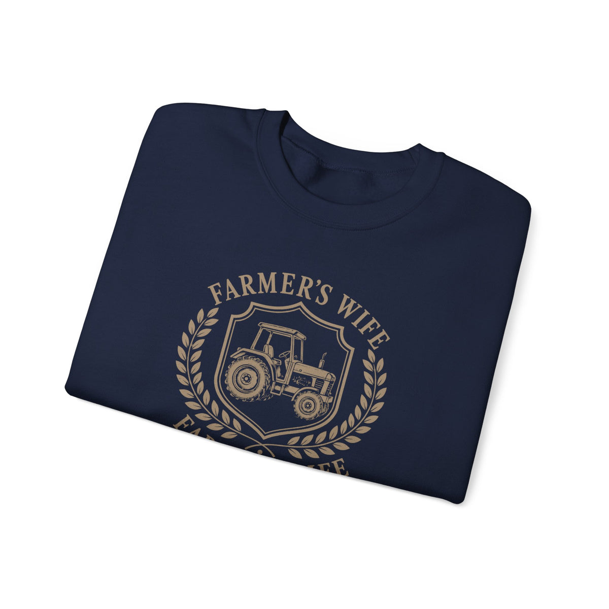 Farmer’s Wife, Farmer’s Life Sweatshirt
