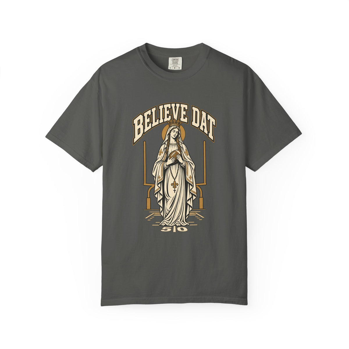 Hail Mary Believe Dat Shirt