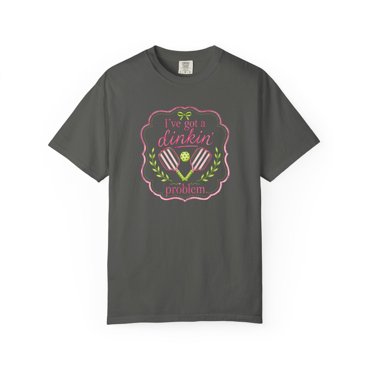 Dinkin’ Problem Comfort Colors® Tee