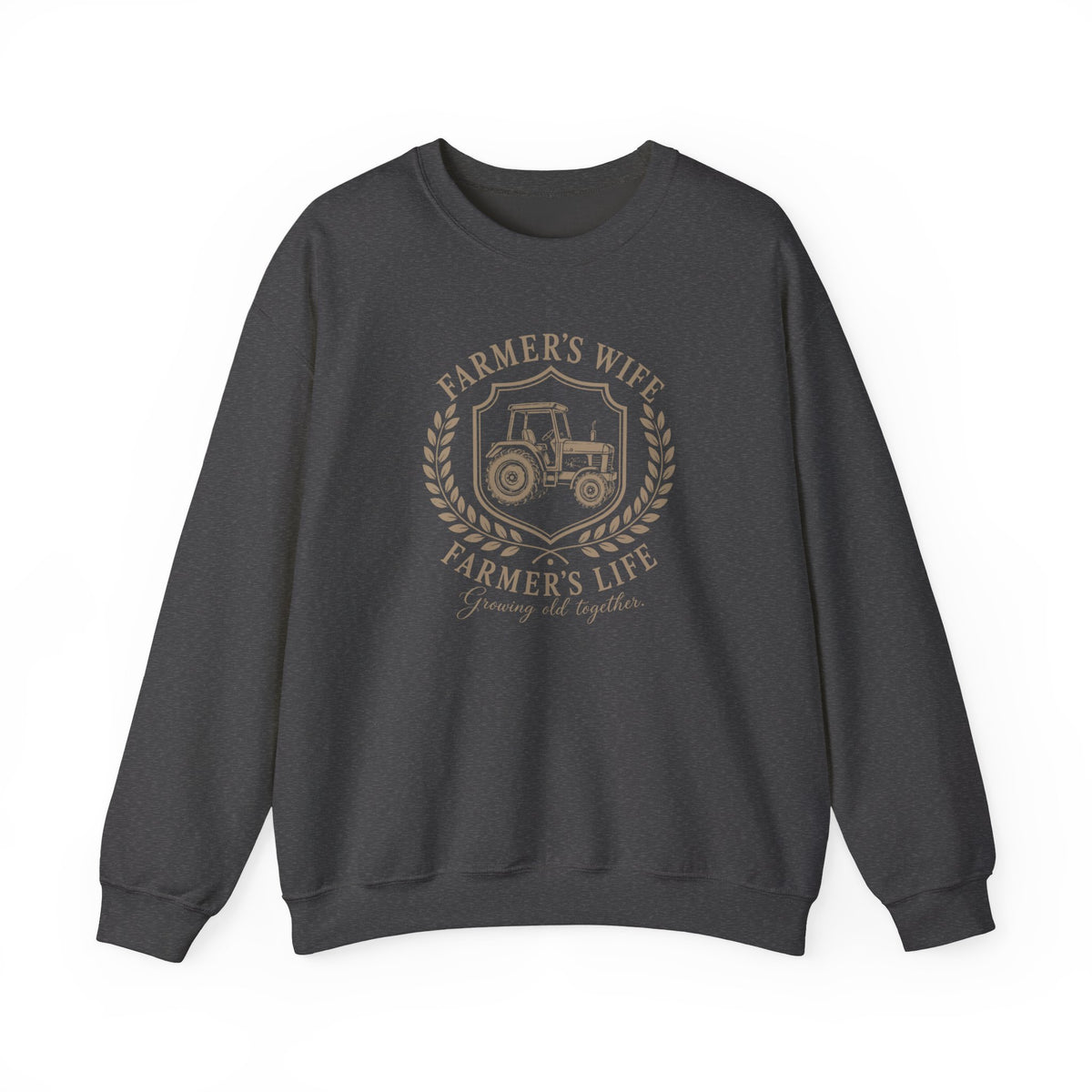 Farmer’s Wife, Farmer’s Life Sweatshirt