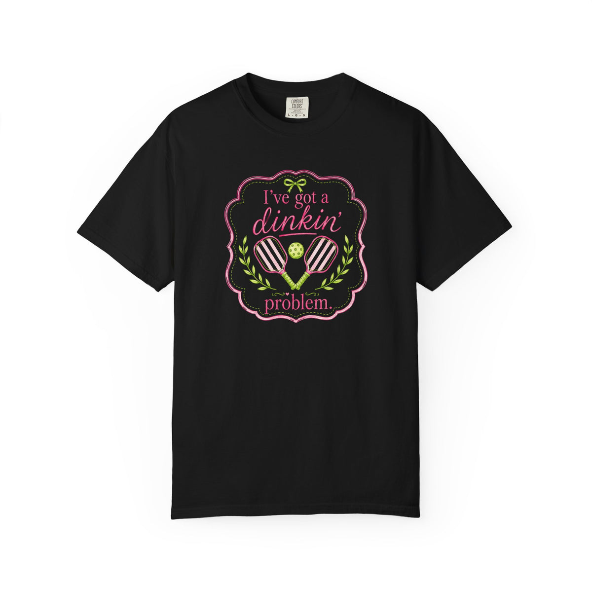 Dinkin’ Problem Comfort Colors® Tee