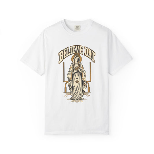 Hail Mary Believe Dat Shirt
