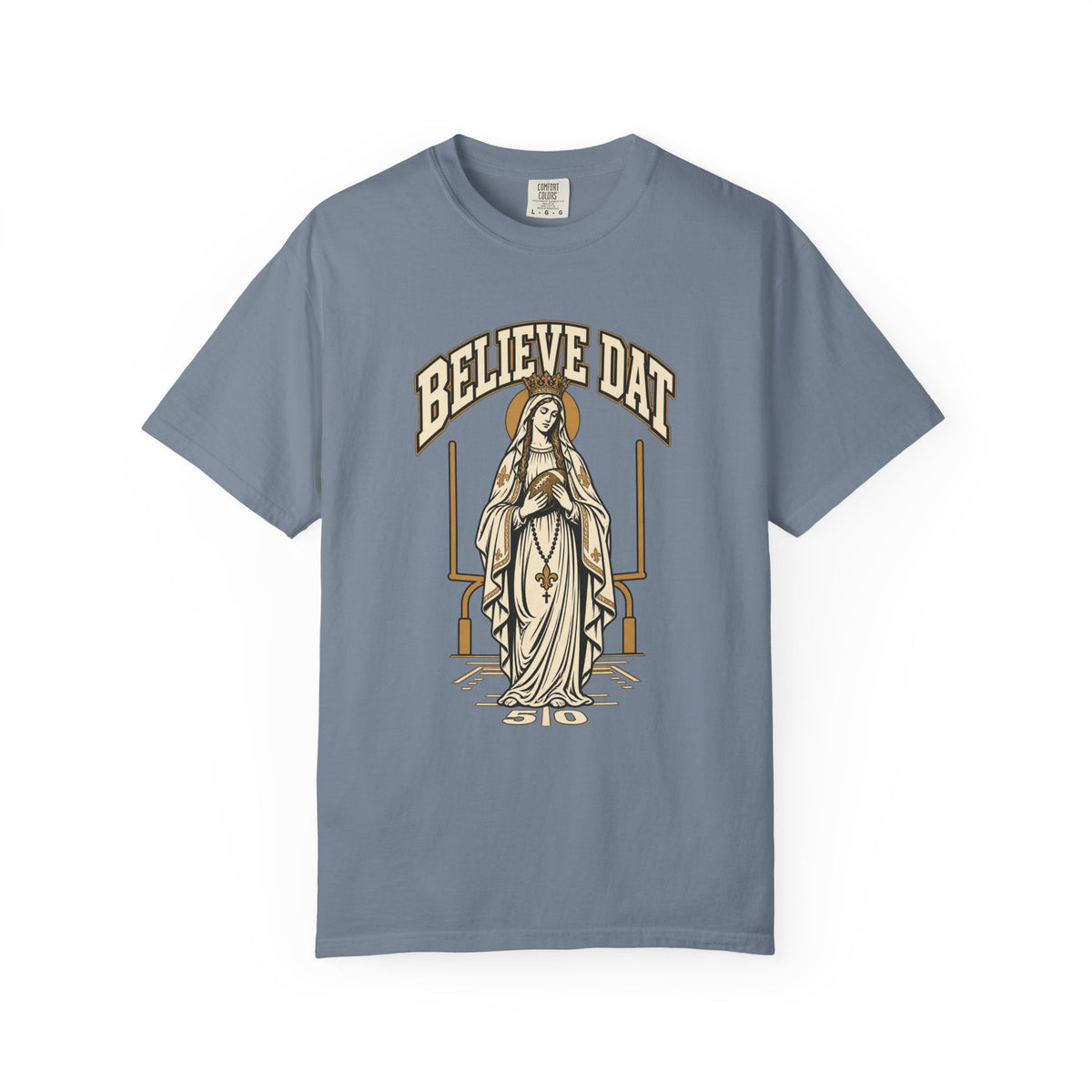 Hail Mary Believe Dat Shirt