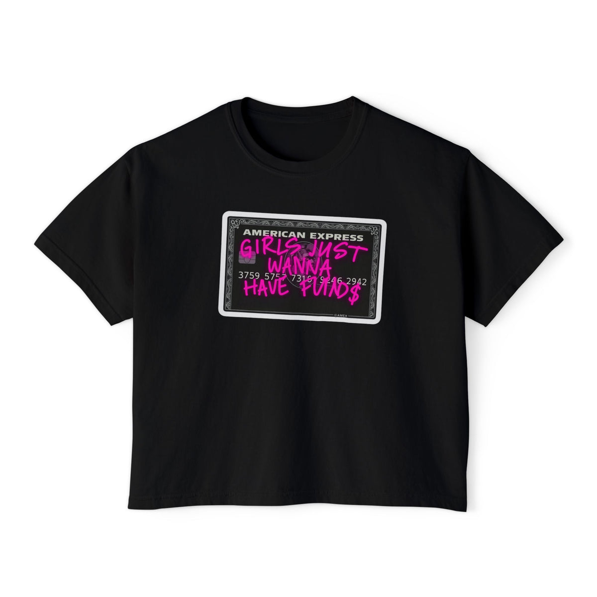Girls Just Wanna Have Funds Comfort Colors® BOXY Tee