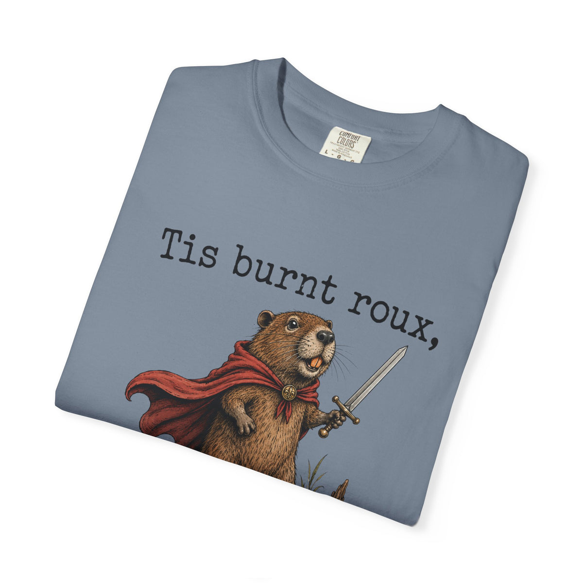 Tis burnt Roux