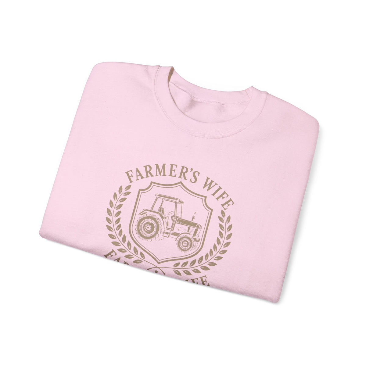 Farmer’s Wife, Farmer’s Life Sweatshirt