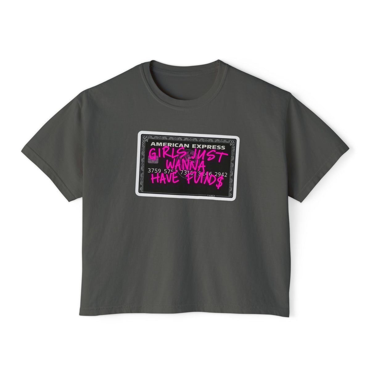 Girls Just Wanna Have Funds Comfort Colors® BOXY Tee