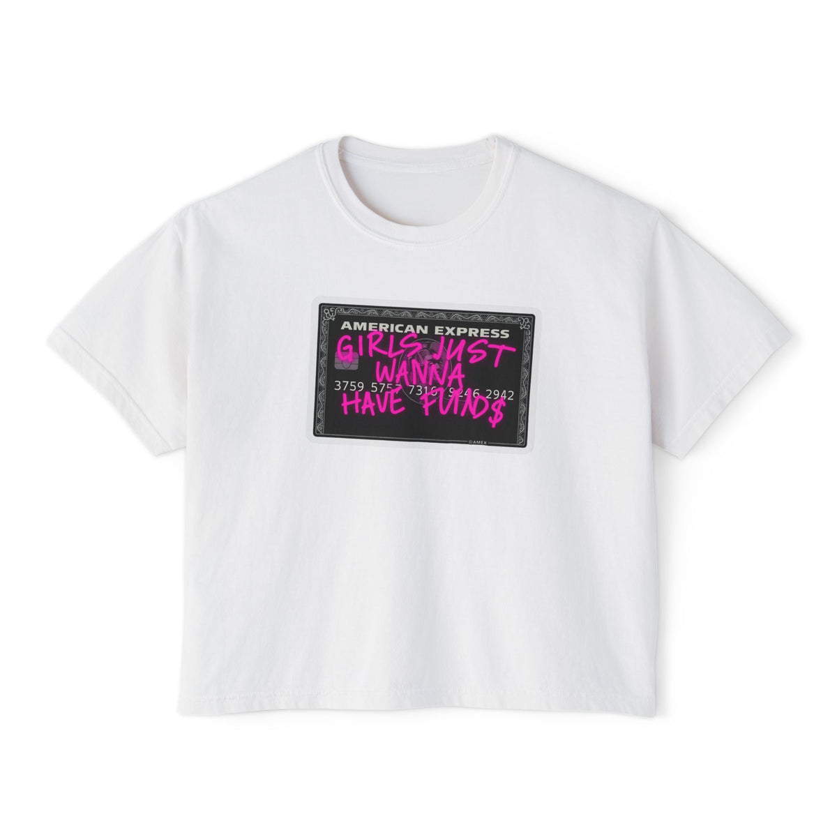 Girls Just Wanna Have Funds Comfort Colors® BOXY Tee