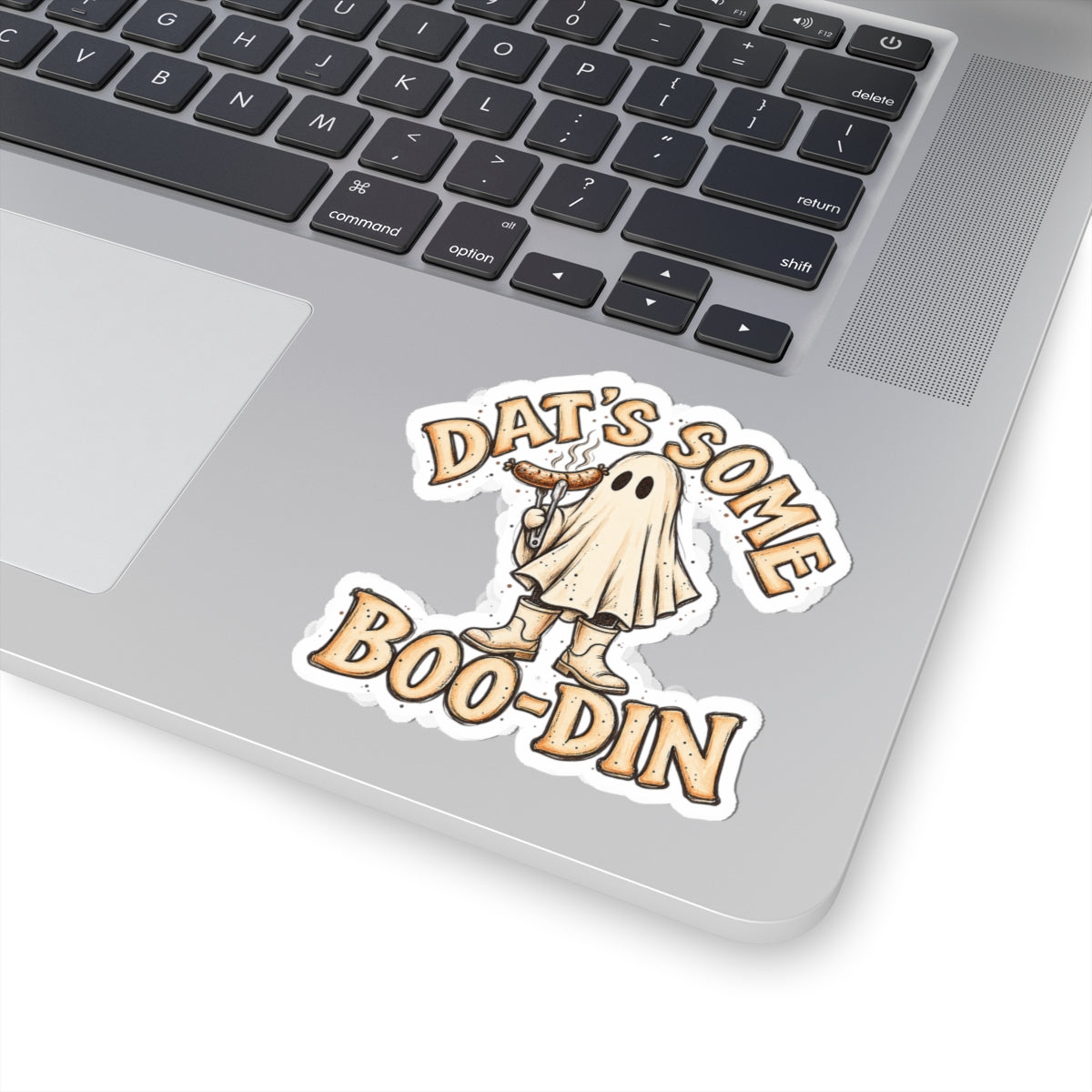 Dat’s Some Boo-Din Kiss-Cut Stickers