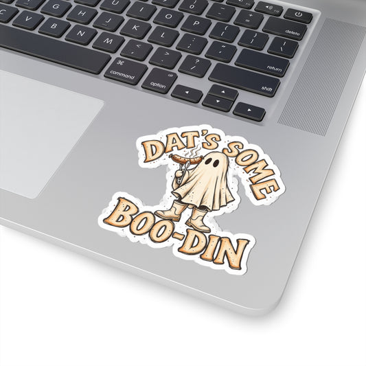 Dat’s Some Boo-Din Kiss-Cut Stickers