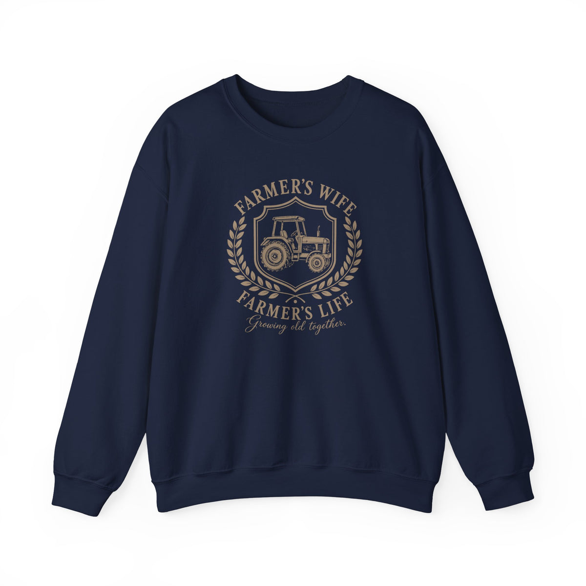 Farmer’s Wife, Farmer’s Life Sweatshirt